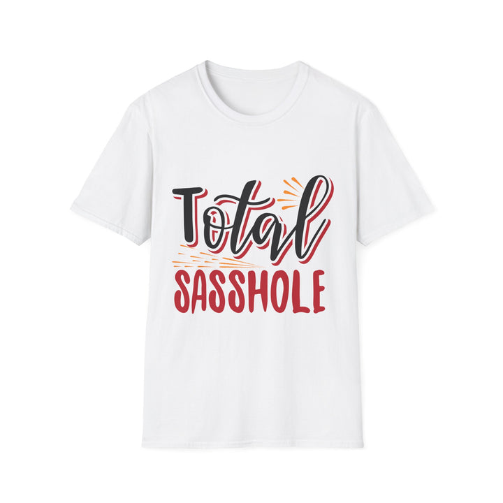 Total Sasshole T-Shirt