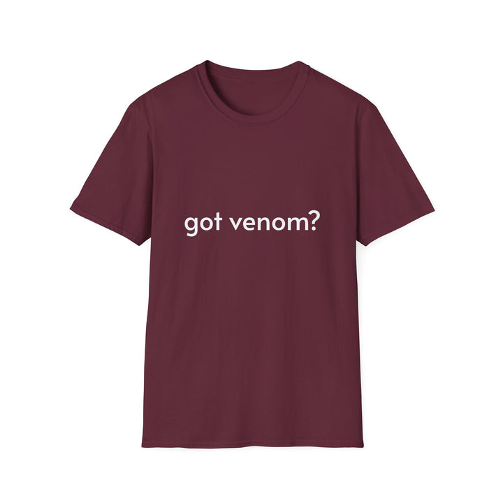 Got Venom? T-Shirt