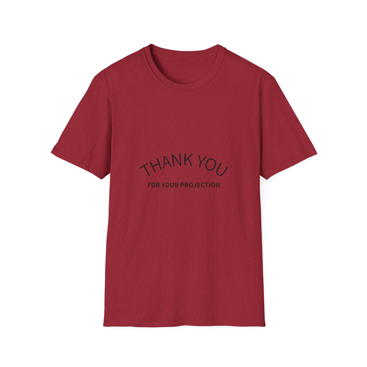 Thank you for your Projection T-Shirt