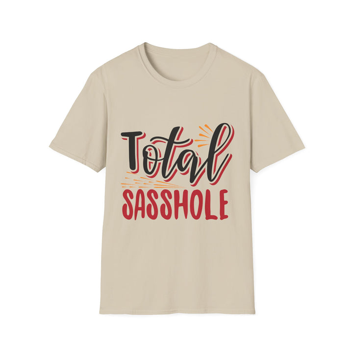 Total Sasshole T-Shirt
