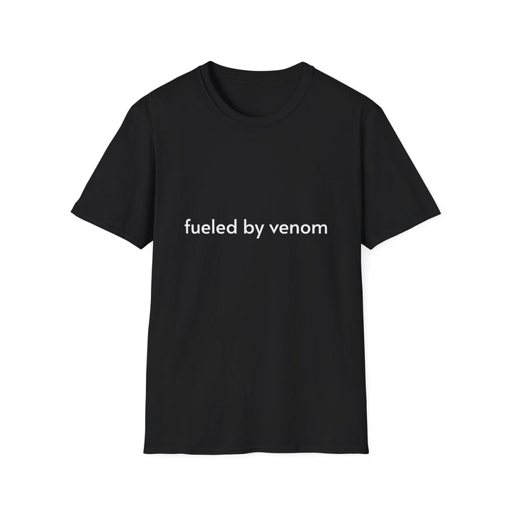 Fueled by Venom T-Shirt