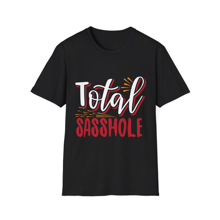 Total Sasshole T-Shirt