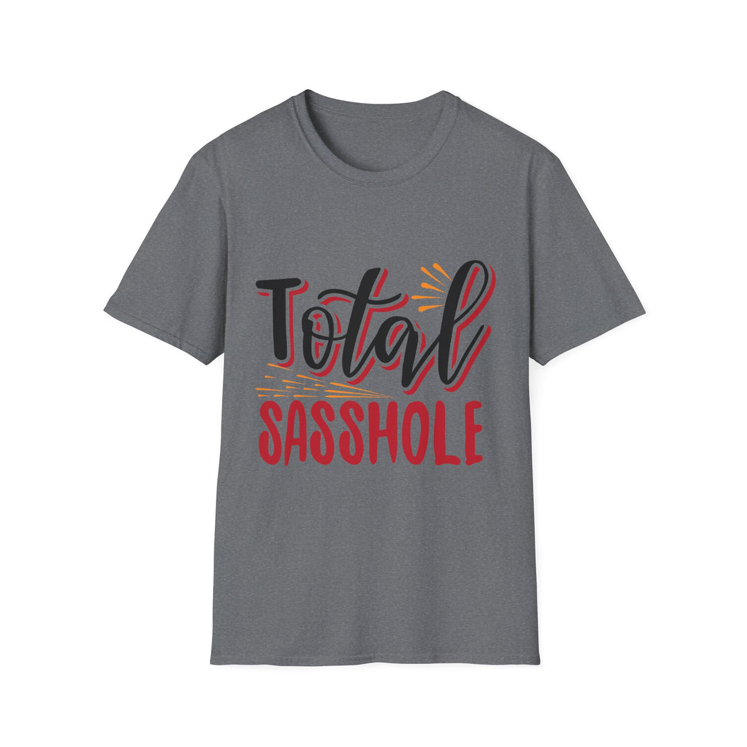 Total Sasshole T-Shirt